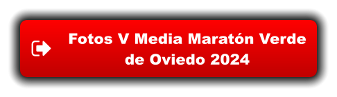 Fotos V Media Maratón Verde de Oviedo 2024 Fotos V Media Maratón Verde de Oviedo 2024